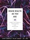 Cover image for Brain Health as You Age